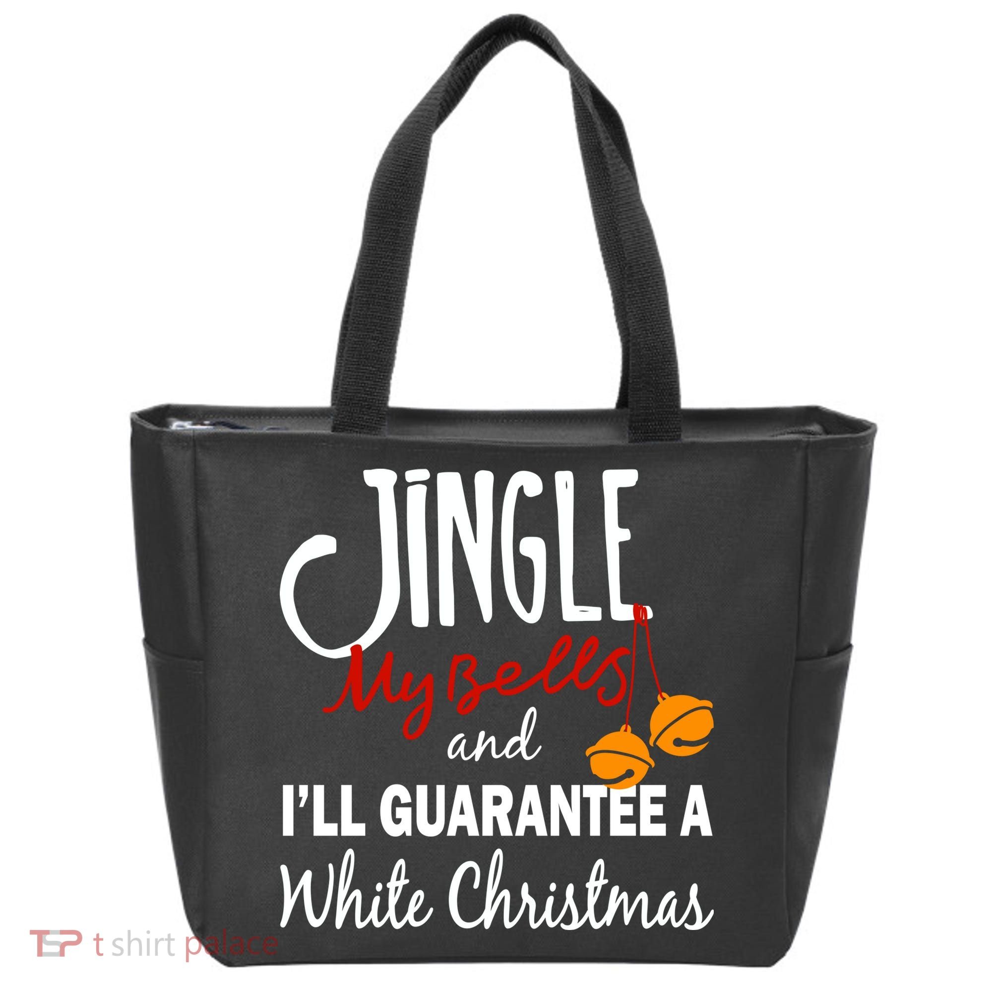 Jingle My Bells For White Christmas Tote Bag