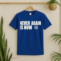 Jewish Israel Pride Am Yisrael Chai Never Again Is Now T-Shirt thumb 2