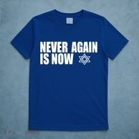 Jewish Israel Pride Am Yisrael Chai Never Again Is Now T-Shirt thumb 5