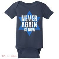 Jewish Israel Pride Am Yisrael Chai Never Again Is Now Baby Bodysuit thumb 0