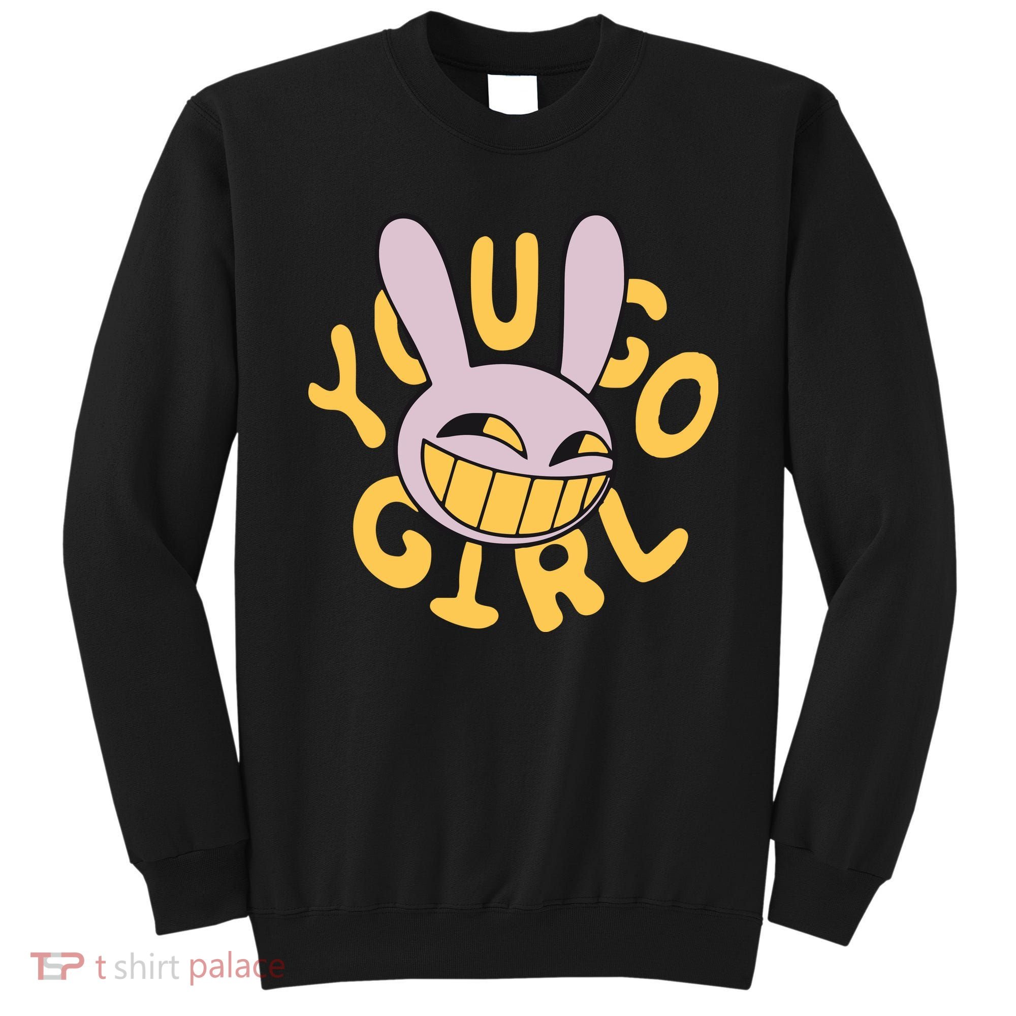 Jax Iconic Quote You Go Girl Sweatshirt