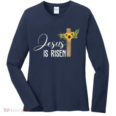 Jesus Is Risen Sunflower Cross Easter Women's Long Sleeve Shirt