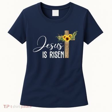 Jesus Is Risen Sunflower Cross Easter Women's T-Shirt
