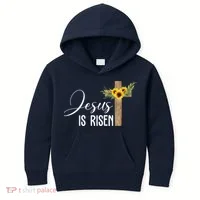 Jesus Is Risen Sunflower Cross Easter Kids Hoodie thumb 0