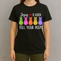 Jesus Is Risen Call Your Peeps T-Shirt thumb 4