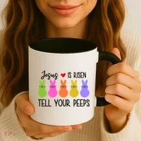 Jesus Is Risen Call Your Peeps Coffee Mug thumb 3