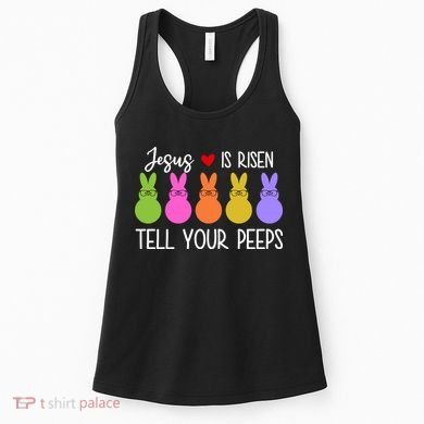 Jesus Is Risen Call Your Peeps Women's Tank Top