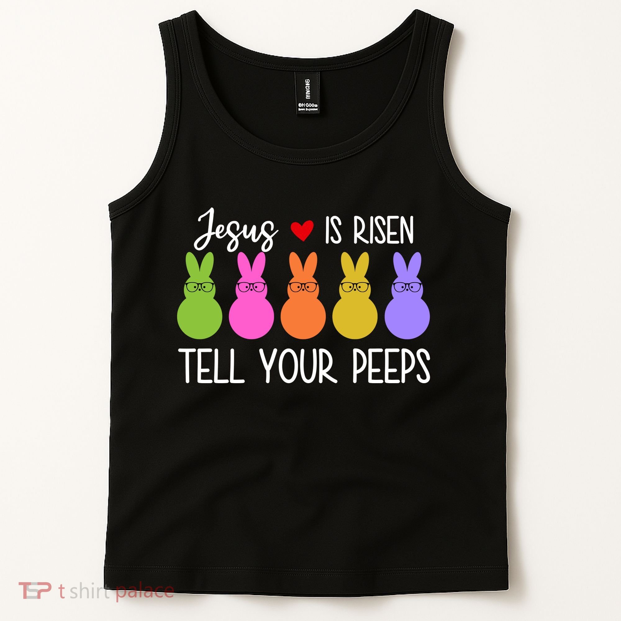 Jesus Is Risen Call Your Peeps Tank Top