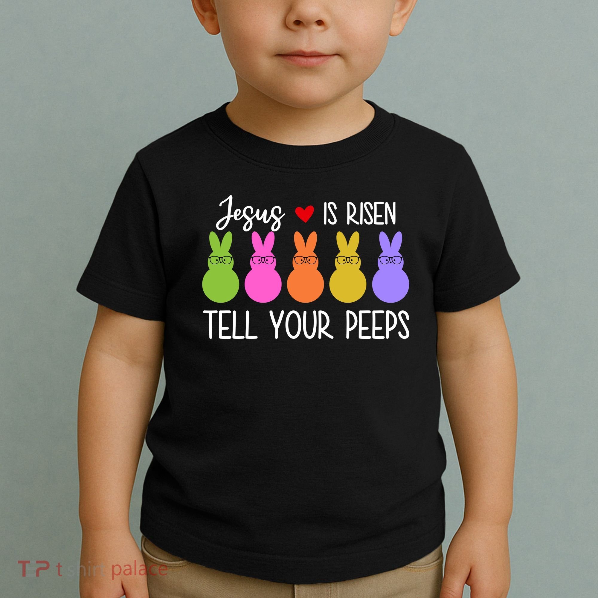 Jesus Is Risen Call Your Peeps Toddler T-Shirt
