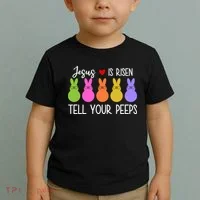 Jesus Is Risen Call Your Peeps Toddler T-Shirt thumb 2