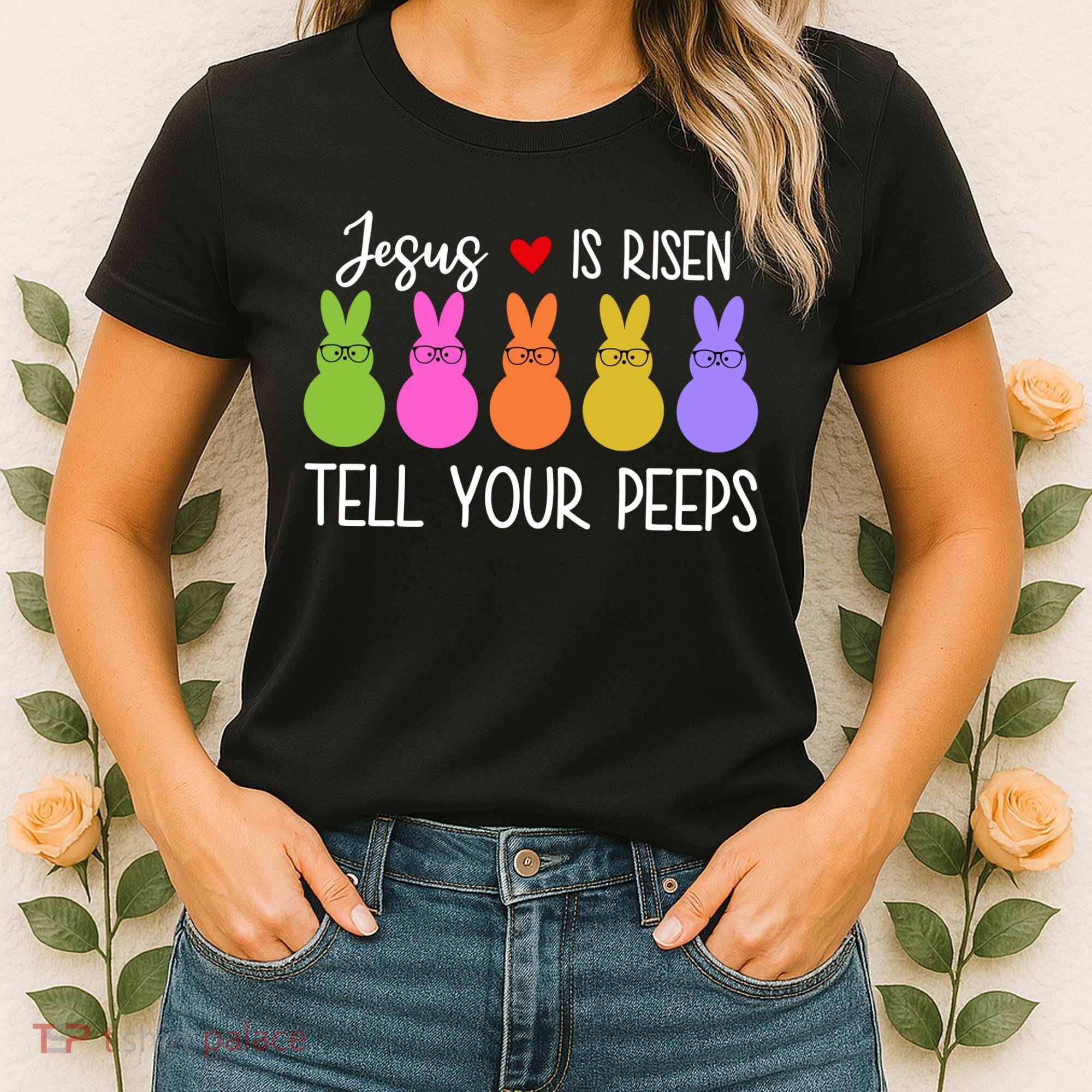 Jesus Is Risen Call Your Peeps Women's T-Shirt