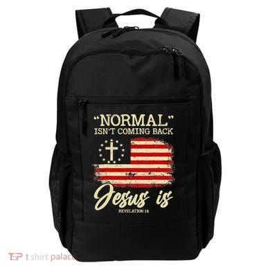 Jesus Is Revelation 14 Costume Normal Isn't Coming Back Backpack