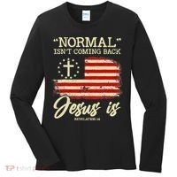 Jesus Is Revelation 14 Costume Normal Isn't Coming Back Women's Long Sleeve Shirt thumb 0
