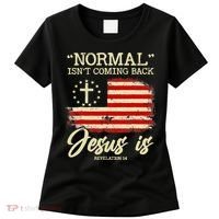 Jesus Is Revelation 14 Costume Normal Isn't Coming Back Women's T-Shirt thumb 0