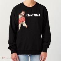 Jesus I Saw That Women's Sweatshirt thumb 0