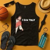 Jesus I Saw That Tank Top thumb 4