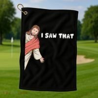 Jesus I Saw That Golf Towel thumb 1