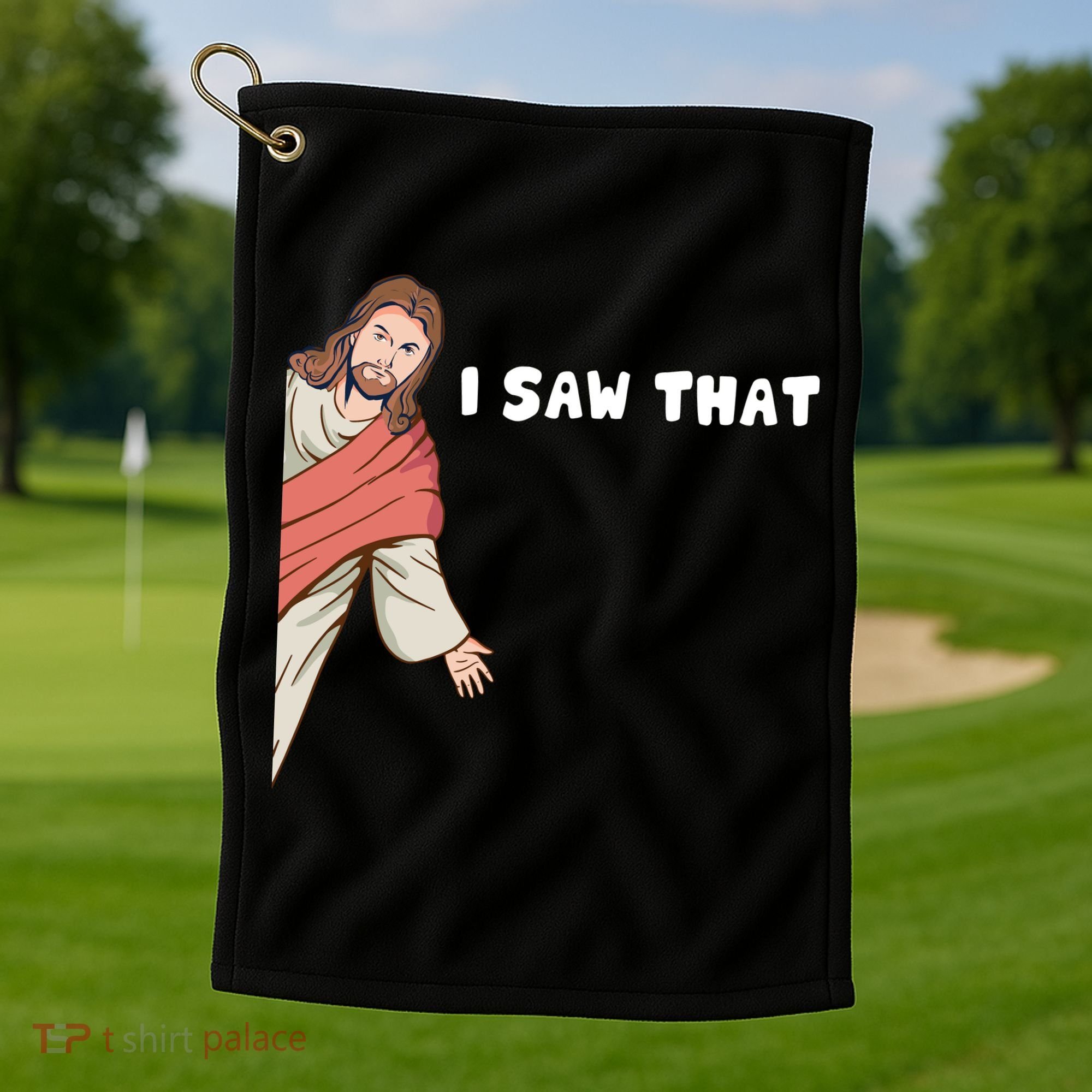 Jesus I Saw That Golf Towel
