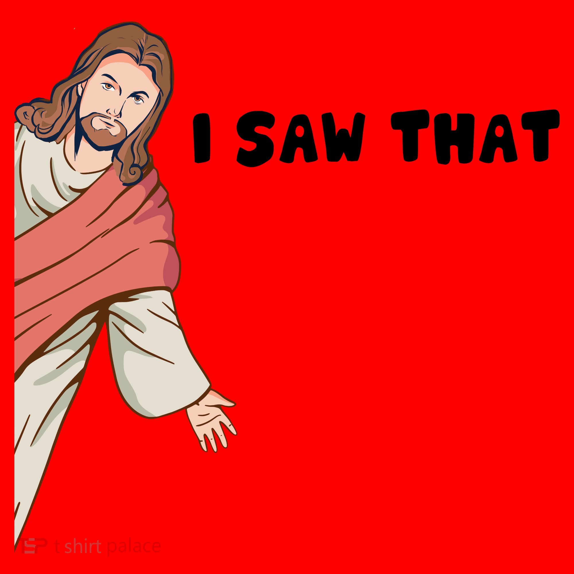 Jesus I Saw That Santa Hat