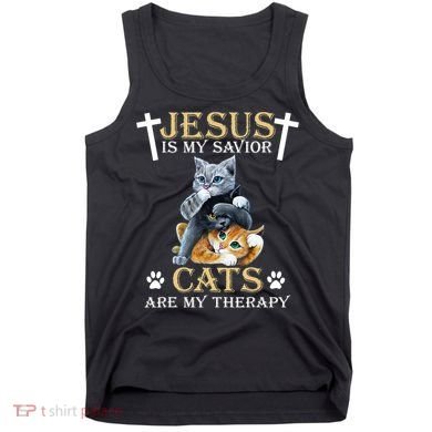 Jesus Is Savior Cats Are My Therapy Christian Cat Tank Top