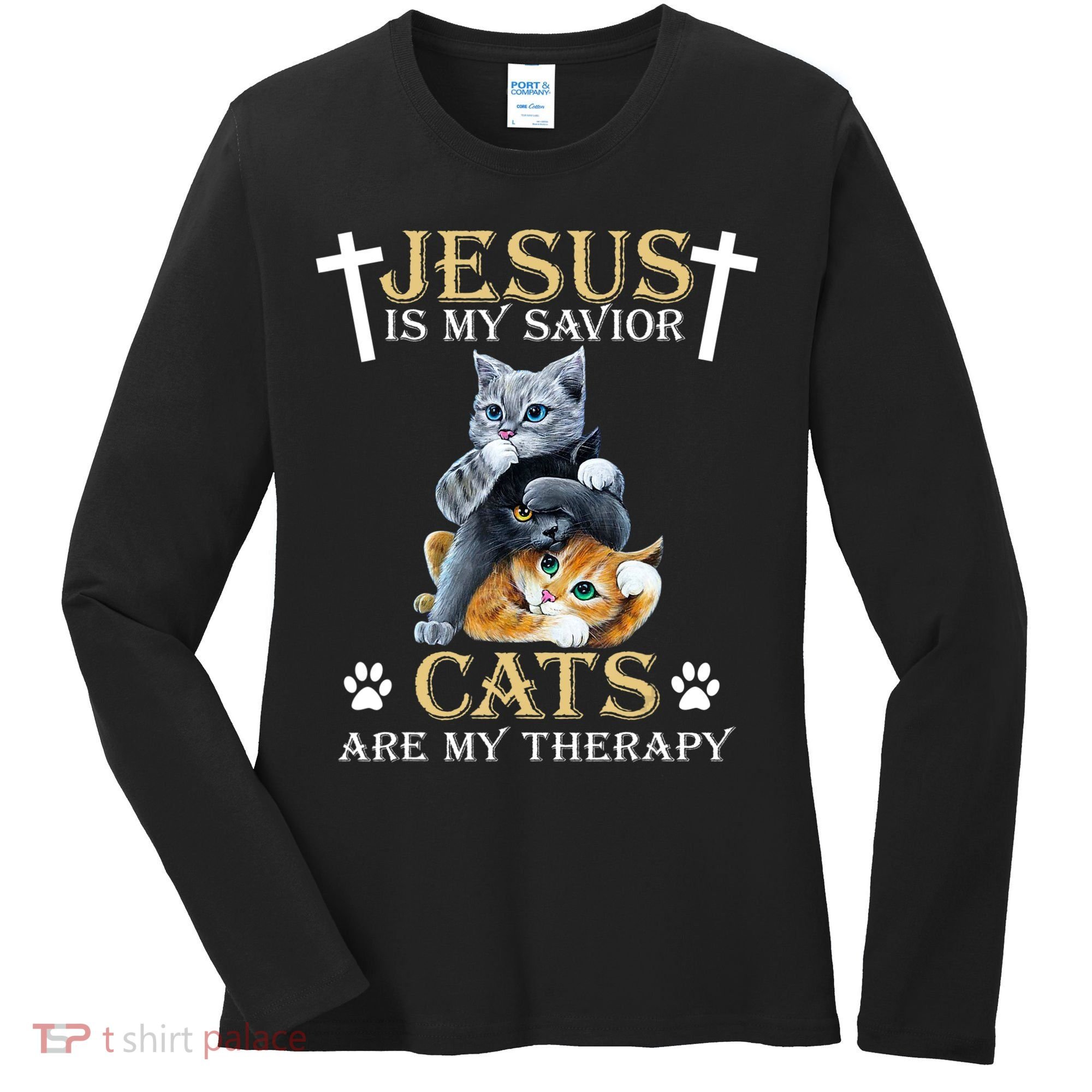 Jesus Is Savior Cats Are My Therapy Christian Cat Women's Long Sleeve Shirt