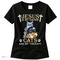 Jesus Is Savior Cats Are My Therapy Christian Cat Women's T-Shirt thumb 0