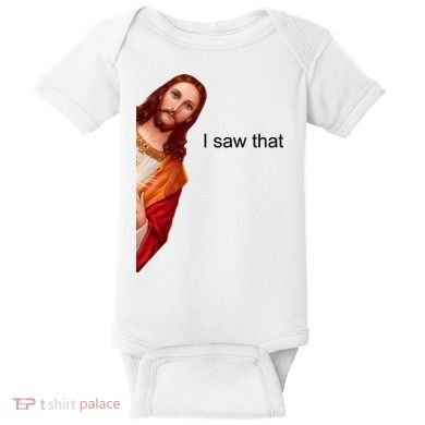 Jesus I Saw That Meme Baby Bodysuit