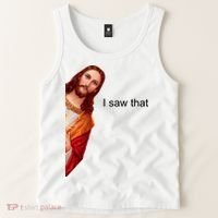 Jesus I Saw That Meme Tank Top thumb 2