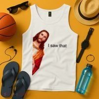 Jesus I Saw That Meme Tank Top thumb 4