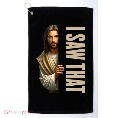 Jesus I Saw That Funny Golf Towel