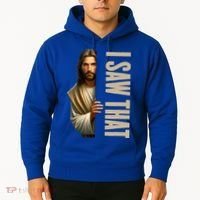 Jesus I Saw That Funny Hoodie thumb 2