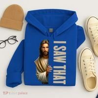 Jesus I Saw That Funny Hoodie thumb 4