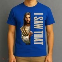 Jesus I Saw That Funny T-Shirt thumb 3