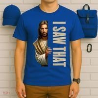 Jesus I Saw That Funny T-Shirt thumb 6