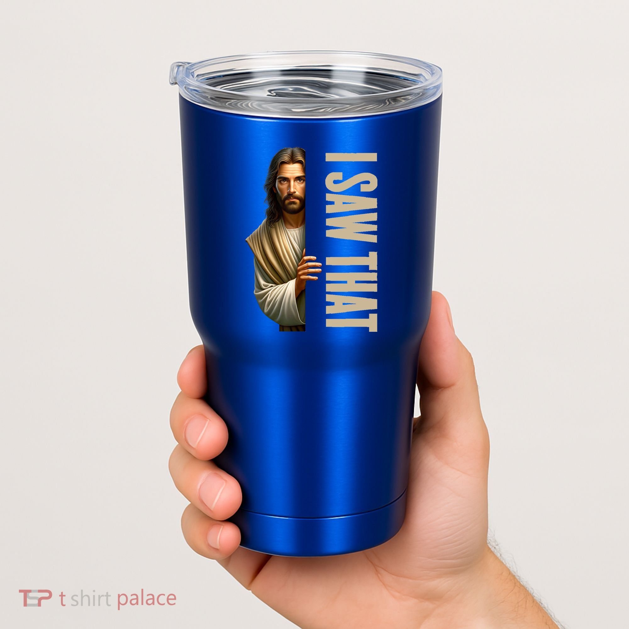 Jesus I Saw That Funny Tumbler
