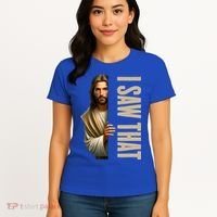 Jesus I Saw That Funny Women's T-Shirt thumb 4