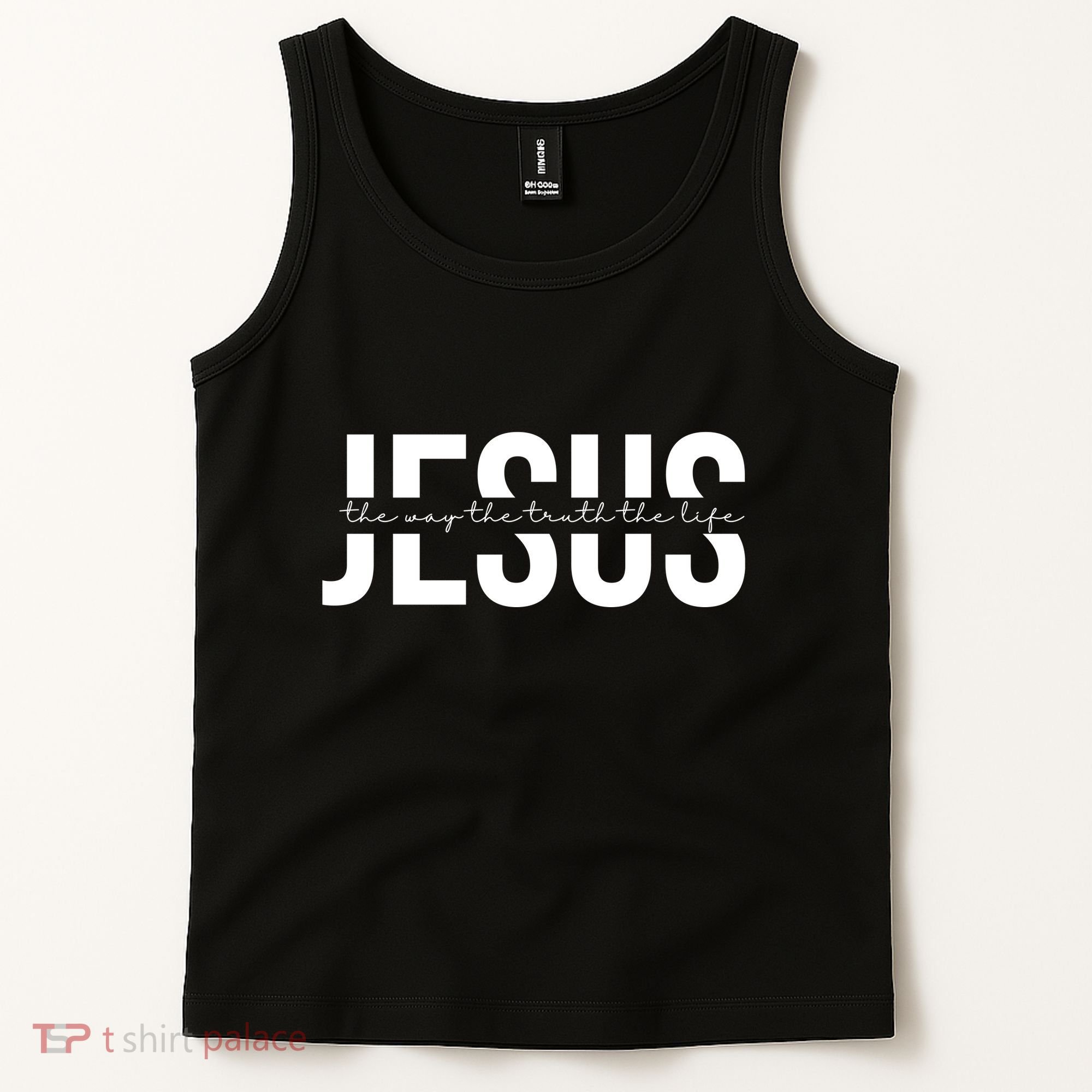 Jesus Is The Way The Truth And The Life Quote Tank Top