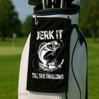 Jerk It Till She Swallows Funny Fishing Golf Towel thumb 2