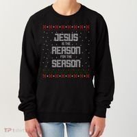 Jesus Is The Reason For The Season Ugly Christmas Sweater Women's Sweatshirt thumb 0