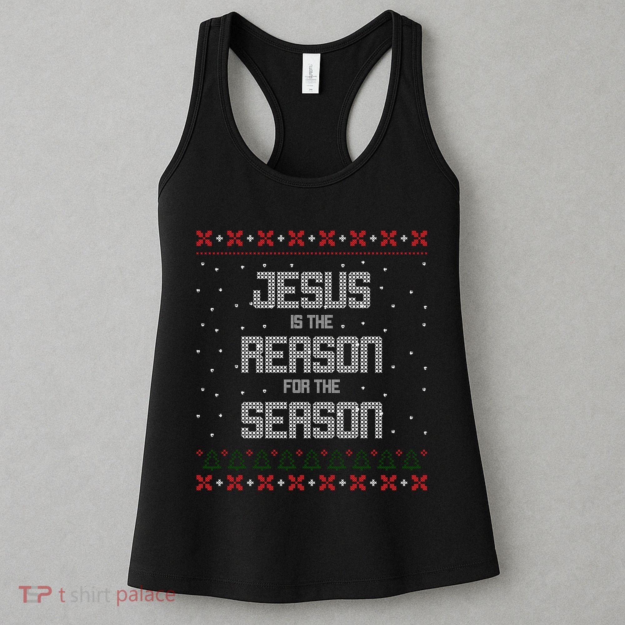 Jesus Is The Reason For The Season Ugly Christmas Sweater Women's Tank Top