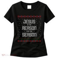 Jesus Is The Reason For The Season Ugly Christmas Sweater Women's T-Shirt thumb 0