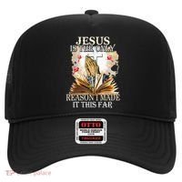 Jesus Is The Only Reason I Made It This Far Fun Christian Hat thumb 0