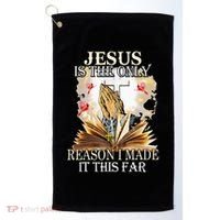 Jesus Is The Only Reason I Made It This Far Fun Christian Golf Towel thumb 0