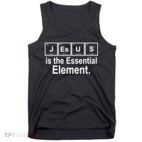 Jesus Is The Essential Element Tank Top thumb 0