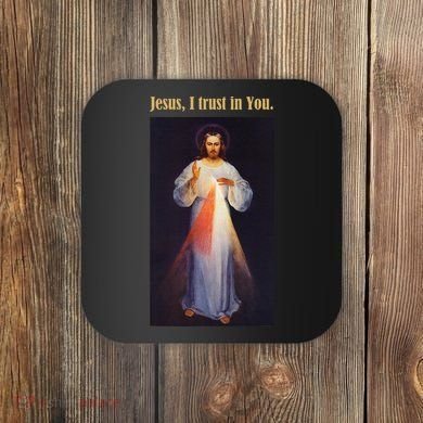 Jesus I Trust In You Divine Mercy Coaster