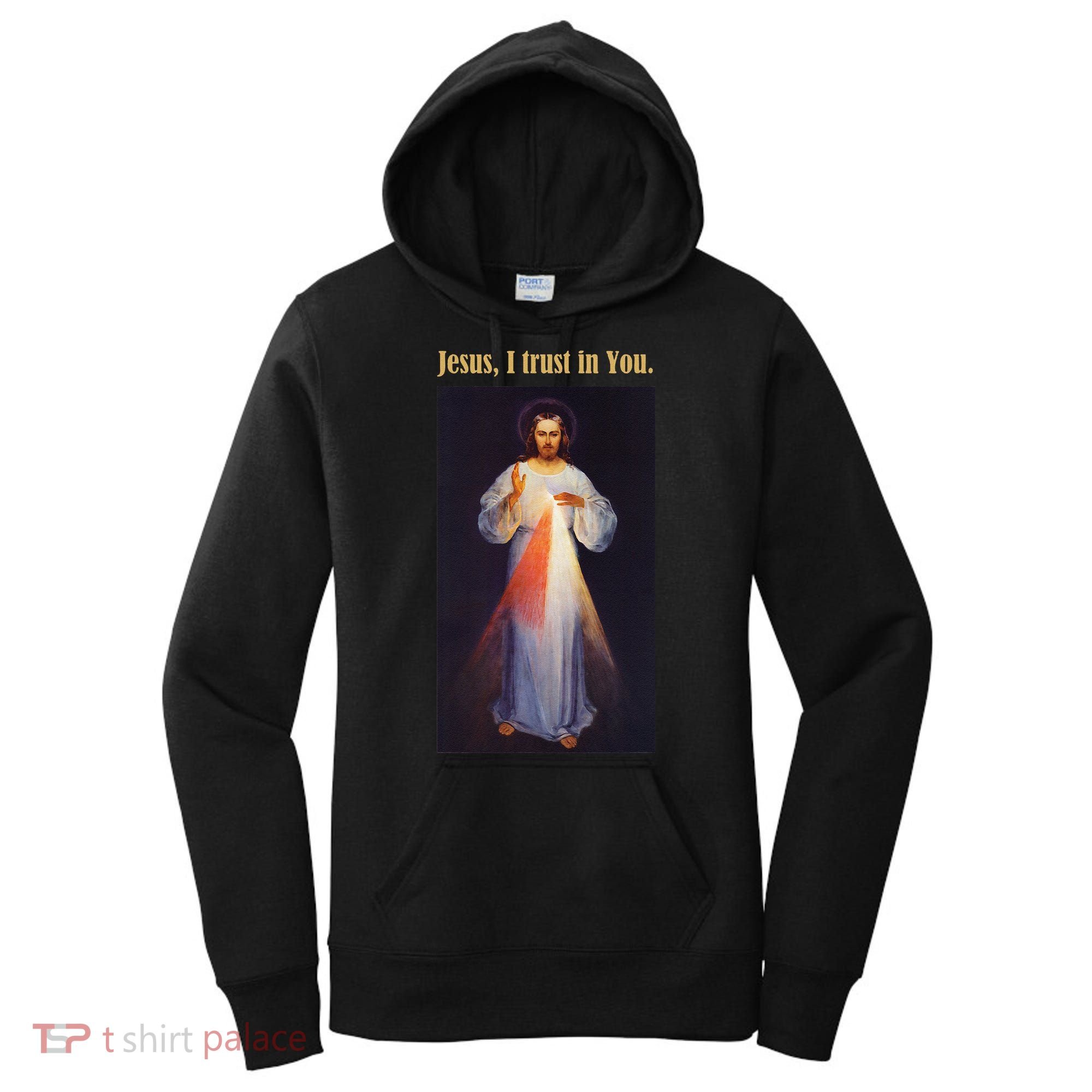 Jesus I Trust In You Divine Mercy Women's Hoodie