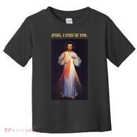 Jesus I Trust In You Divine Mercy Toddler T-Shirt thumb 0