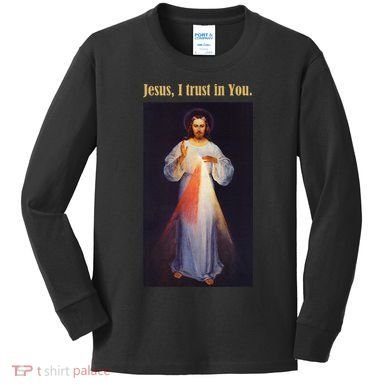 Jesus I Trust In You Divine Mercy Kids Long Sleeve Shirt