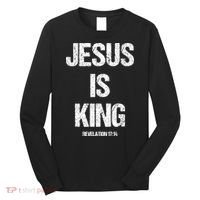 Jesus Is The King Motivational Christian Catholic Easter Long Sleeve Shirt thumb 0