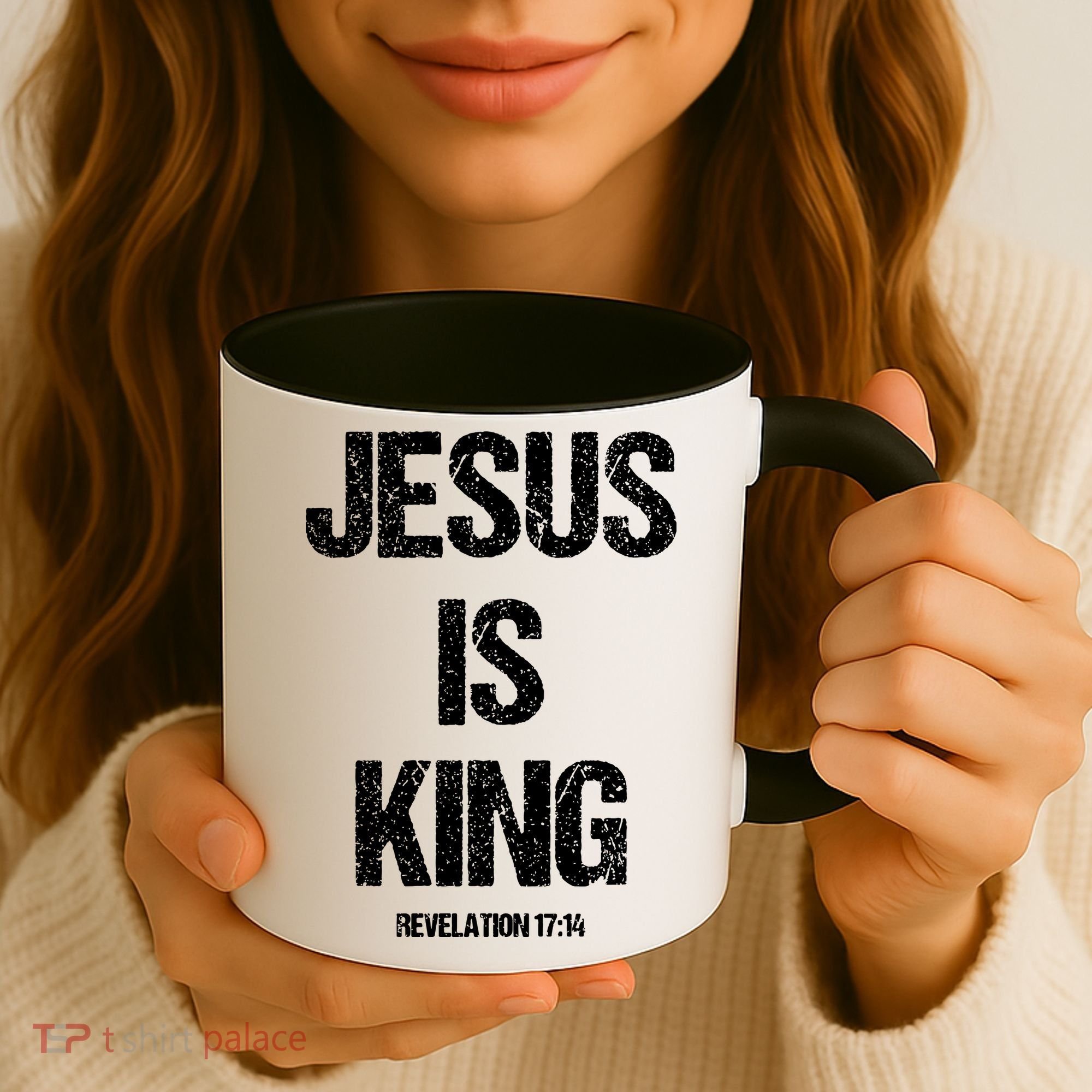 Jesus Is The King Motivational Christian Catholic Easter Coffee Mug